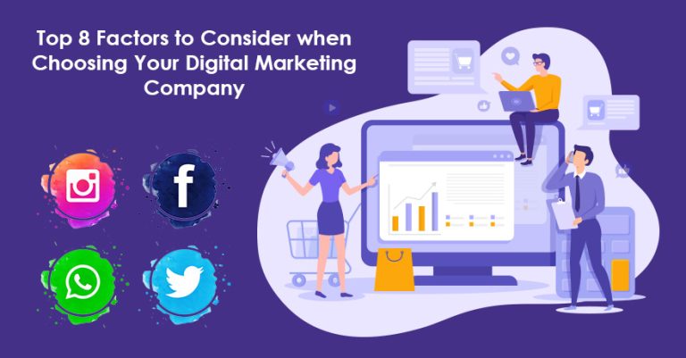 What to Look for in a Digital Marketing Company: Key Factors to Consider